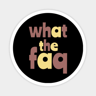 What The Faq Yubi ! Magnet